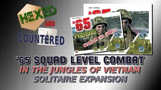 "Alone in the Jungle" Solitaire Expansion Play Example for '65: Squad-Level Combat in the Jungles of Vietnam