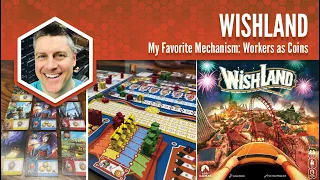 Wishland: My Favorite Mechanism
