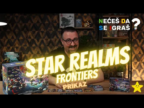 Star Realms: Frontiers - Fantastičan "deck-builder" za 1-4 igrača (Prikaz)