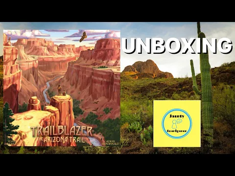 Trailblazer: The Arizona Trail - UNBOXING