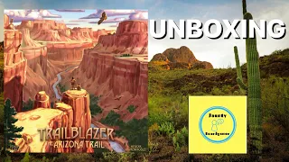 Trailblazer: The Arizona Trail - UNBOXING