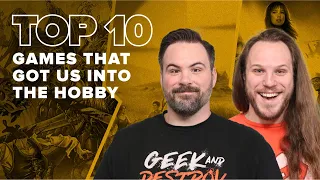 Top 10 Games That Got Us In The Hobby - BGG Top 10 w/ The Brothers Murph