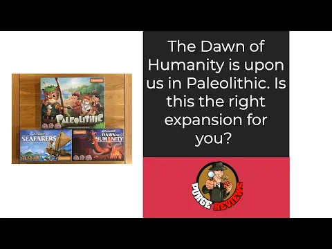 Paleolithic Dawn of Humanity by Purge Reviews: Are you ready to expand?