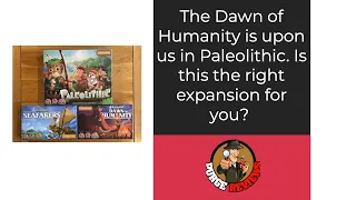 Paleolithic Dawn of Humanity by Purge Reviews: Are you ready to expand?