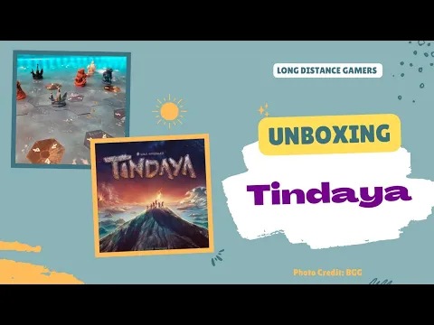 Tindaya: Unboxing
