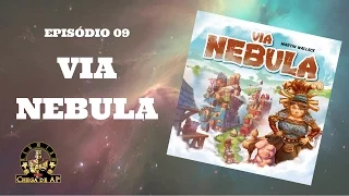 Via Nebula - Review - Episódio 09