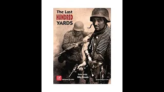 P'tit coup d'oeil sur The Last Hundred Yards Volume 1 Mission 1 tour 3