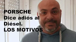Porsche abandona el diesel: Los motivos, y lo que viene