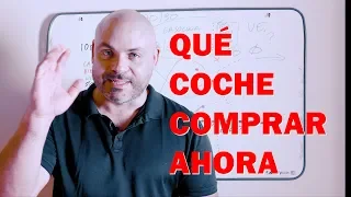 Y ahora... ¿QUÉ COCHE NUEVO ME COMPRO? GUÍA para DECIDIR BIEN