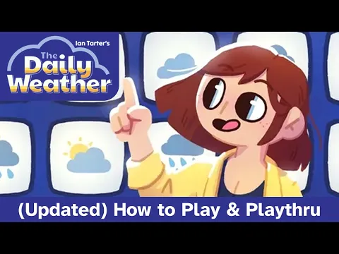 The Daily Weather | How to Play & Playthrough