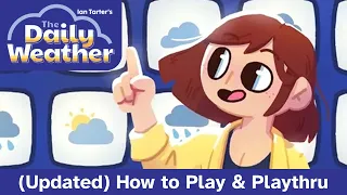 The Daily Weather | How to Play & Playthrough