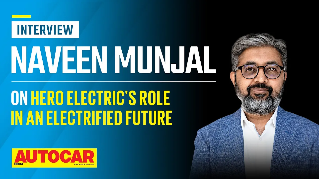 Naveen Munjal on Hero Electric and its future | Interview | Autocar India