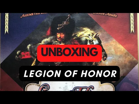 (748) Legion of Honor - unboxing (PL)