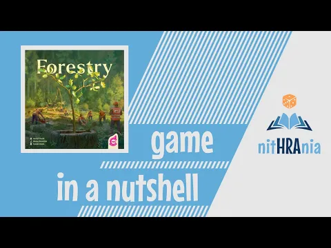 Game in a Nutshell - Forestry (How to Play)