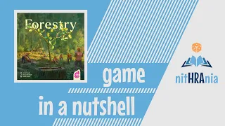 Game in a Nutshell - Forestry (How to Play)