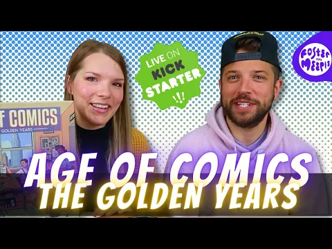 Age of Comics: The Golden Years | Kickstarter Review | Pumped Up Kickstarters