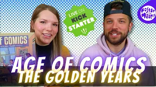 Age of Comics: The Golden Years | Kickstarter Review | Pumped Up Kickstarters