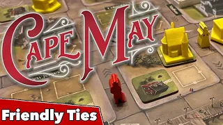 Cape May - Friendly Ties Podcast
