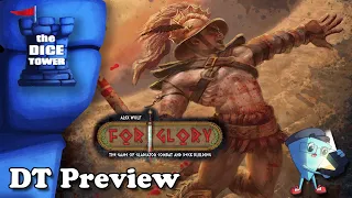 "For Glory" a Dice Tower Preview - with Mark Streed