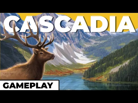 A Tile Laying Gem? - Cascadia Gameplay