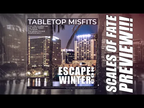 Scales of Fate | it’s a hit at Escape Winter Con! Coming to Kickstarter Tuesday!
