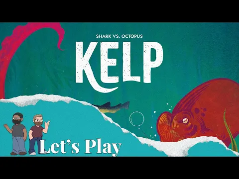 Let's Play - Kelp Shark vs Octopus