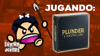 Partida Plunder - La Cueva de los Juegos