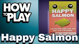 Happy Salmon - How to Play In Under 1 Minute!