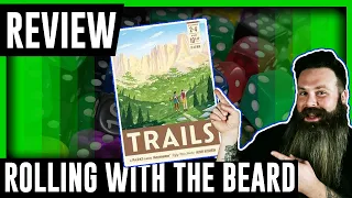 Trails Board Game Review on Rolling with the Beard
