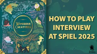 Wondrous Creatures - How to play interview at Spiel 2025