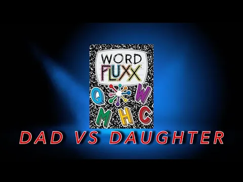 Dad vs Daughter - Word Fluxx