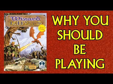 Why You Should be Playing: Wizard Kings