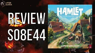 Hamlet - Review S08E44