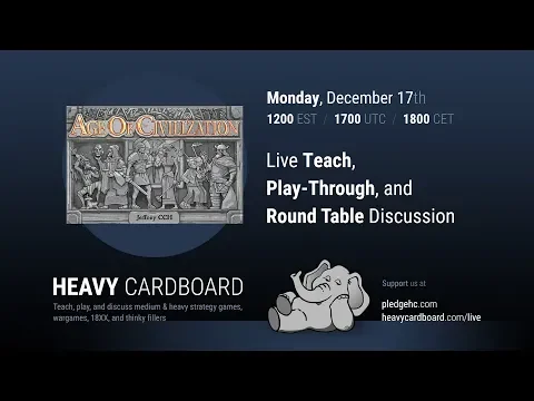 Age of Civilization 2p Play-through, Teaching, & Roundtable discussion by Heavy Cardboard