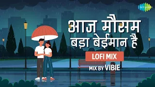 Aaj Mausam Bada Beimaan Hai | Loafer ~ Slowed and Reverb | LoFi | VIBIE | Text Lyrics