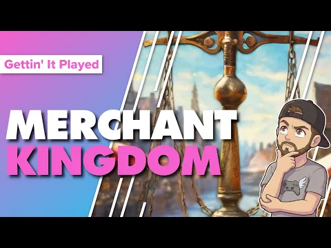 Kingdom Legacy Feudal Kingdom Merchants Expansion Playthrough