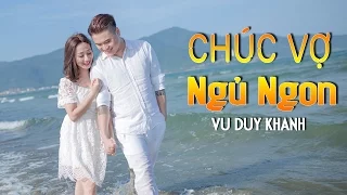 CHÚC VỢ NGỦ NGON