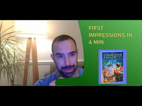 First play impressions in 4min: Stonespine Architects!