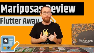 Mariposas Review - Butterflies Wandering, Shifting, Settling & Scoring