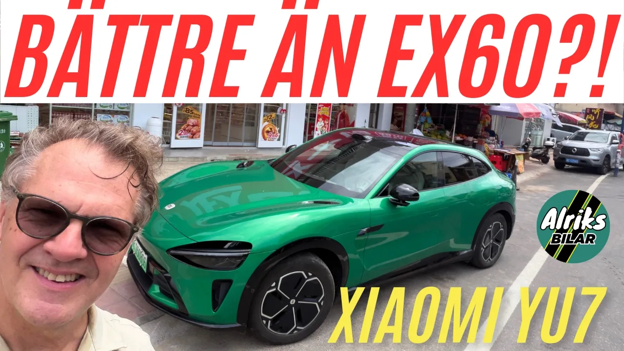 Därför skulle jag ta Xiaomi YU7 i stället för nya Volvo EX60!