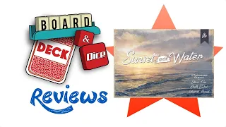 Board, Deck & Dice Review #160 - Sunset Over Water