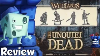 Wildlands: The Unquiet Dead Review - with Tom Vasel
