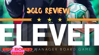 Eleven - Solo Review - Not Bored Gaming