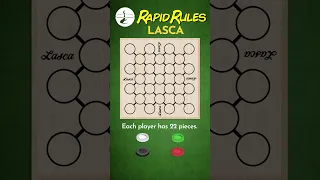 Lasca - a great little checkers variant!