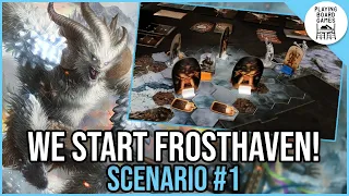 We start our Frosthaven campaign! (FROSTHAVEN, Scenario 1)