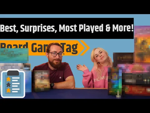 Biggest Surprises, Most Played Games, Cult of the Old & More! 2026 Mid Year Board Game Tag!