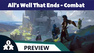 All's Well That Ends combat preview - One Stop Co-Op Shop