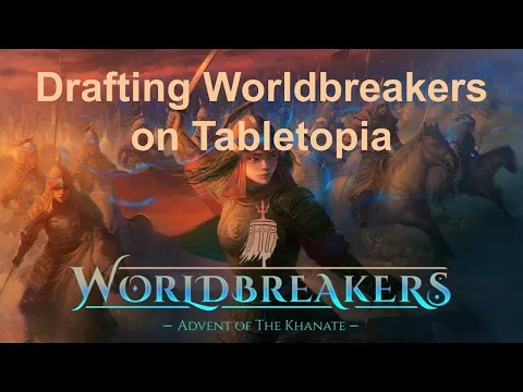 Drafting Worldbreakers on Tabletopia