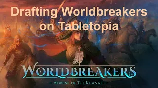 Drafting Worldbreakers on Tabletopia