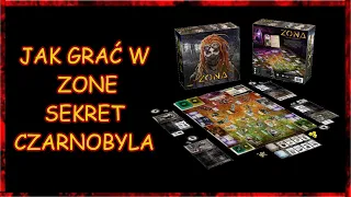 Jak grać w Zone - Sekret Czarnobyla